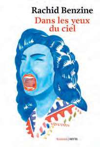 Son dernier roman, Dans les yeux du ciel, est sorti en août dernier. DR
